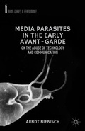 Cover: Media Parasites in the Early Avant-Garde - Palgrave MacMillan