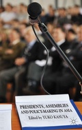 Cover: Presidents, Assemblies and Policy-making in Asia - Palgrave Macmillan