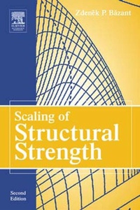 Enlarge image Cover: Scaling of Structural Strength - Butterworth-Heinemann