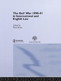 Cover: The Gulf War 1990-91 in International and English Law - Routledge