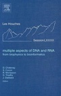 Cover: Multiple Aspects of DNA and RNA: from Biophysics to Bioinformatics: Volume 82 - Elsevier