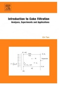 Cover: Introduction to Cake Filtration - Elsevier