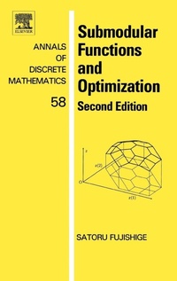 Enlarge image Cover: Submodular Functions and Optimization: Volume 58 - Elsevier
