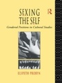 Cover: Sexing the Self - Routledge