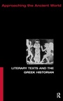 Cover: Literary Texts and the Greek Historian - Routledge