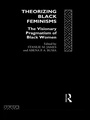 Cover: Theorizing Black Feminisms - Routledge