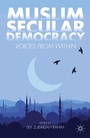 Cover: Muslim Secular Democracy - Palgrave MacMillan