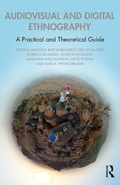 Cover: Audiovisual and Digital Ethnography - Routledge