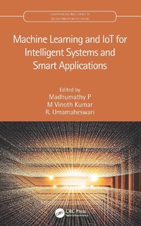 Abbildung von: Machine Learning and IoT for Intelligent Systems and Smart Applications - CRC Press