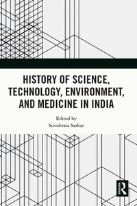 Abbildung von: History of Science, Technology, Environment, and Medicine in India - Routledge India