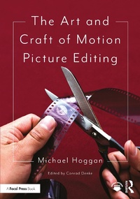 Abbildung von: The Art and Craft of Motion Picture Editing - Routledge