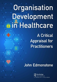Abbildung von: Organisation Development in Healthcare - Productivity Press