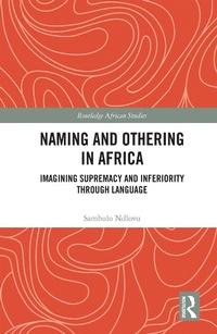 Abbildung von: Naming and Othering in Africa - Routledge