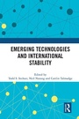 Cover: Emerging Technologies and International Stability - Routledge