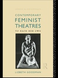 Cover: Contemporary Feminist Theatres - Routledge