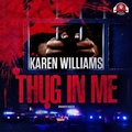 Cover: Thug in Me - Urban Books