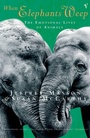 Cover: When Elephants Weep - Vintage