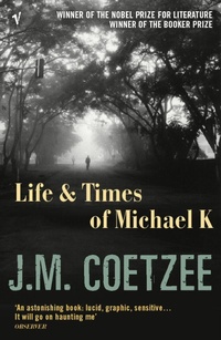 Abbildung von: Life and Times of Michael K - Vintage