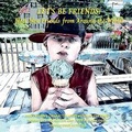 Cover: Lets Be Friends! - Bookbaby