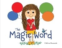 Enlarge image Cover: The Magic Word - Bookbaby