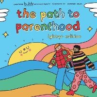 Enlarge image Cover: The Path to Parenthood - Bookbaby