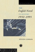 Cover: The English Novel in History, 1950 to the Present - Routledge