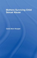 Cover: Mothers Surviving Child Sexual Abuse - Routledge