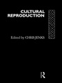 Cover: Cultural Reproduction - Routledge