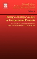 Cover: Biology, Sociology, Geology by Computational Physicists: Volume 1 - Elsevier