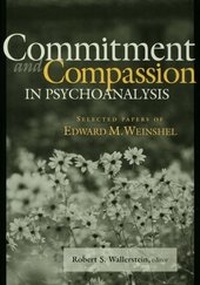Enlarge image Cover: Commitment and Compassion in Psychoanalysis - Routledge
