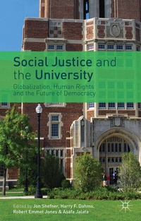 Enlarge image Cover: Social Justice and the University - Palgrave Macmillan