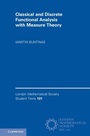 Cover: Classical and Discrete Functional Analysis with Measure Theory - Cambridge University Press