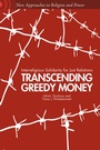 Cover: Transcending Greedy Money - Palgrave MacMillan