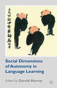 Enlarge image Cover: Social Dimensions of Autonomy in Language Learning - Palgrave Macmillan