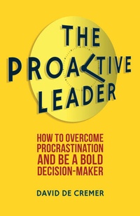 Enlarge image Cover: The Proactive Leader - Palgrave Macmillan