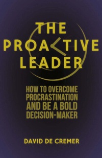 Enlarge image Cover: The Proactive Leader - Palgrave Macmillan