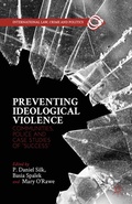 Cover: Preventing Ideological Violence - Palgrave MacMillan