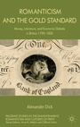 Cover: Romanticism and the Gold Standard - Palgrave Macmillan