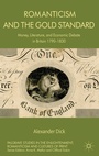 Cover: Romanticism and the Gold Standard - Palgrave Macmillan