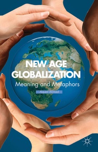 Enlarge image Cover: New Age Globalization - Palgrave MacMillan