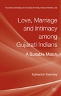 Bild: Love, Marriage and Intimacy among Gujarati Indians - Palgrave Macmillan