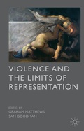 Cover: Violence and the Limits of Representation - Palgrave Macmillan