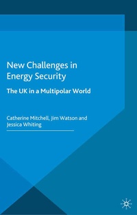 Enlarge image Cover: New Challenges in Energy Security - Palgrave Macmillan