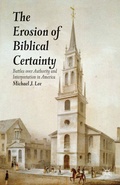 Cover: The Erosion of Biblical Certainty - Palgrave MacMillan