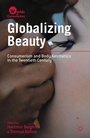 Cover: Globalizing Beauty - Palgrave MacMillan