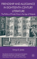 Cover: Friendship and Allegiance in Eighteenth-Century Literature - Palgrave Macmillan