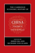 Cover: The Cambridge Economic History of China - Cambridge University Press