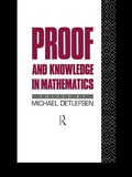 Cover: Proof and Knowledge in Mathematics - Routledge