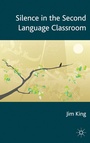 Cover: Silence in the Second Language Classroom - Palgrave Macmillan