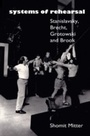 Cover: Systems of Rehearsal - Routledge